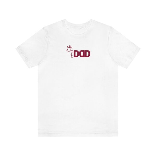 White T-shirt with Dad in American Sign Language in Maroon red lettering